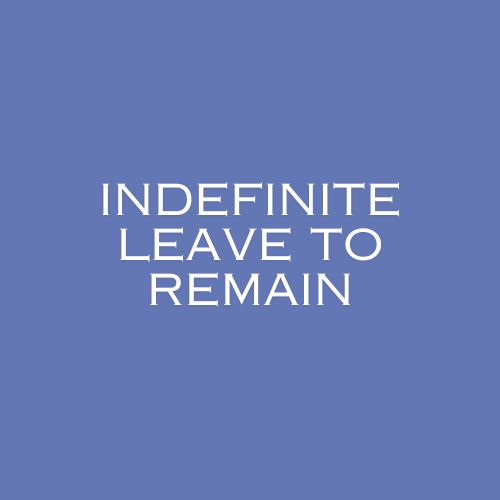 Indefinite Leave to Remain